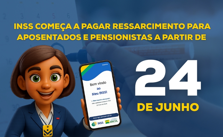 INSS começa a pagar ressarcimento para aposentados e pensionistas a partir de 24 de junho INSS começa a pagar ressarcimento para aposentados e pensionistas a partir de 24 de junho