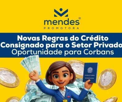 Novas Regras do Crédito Consignado para o Setor Privado Oportunidade para Corbans