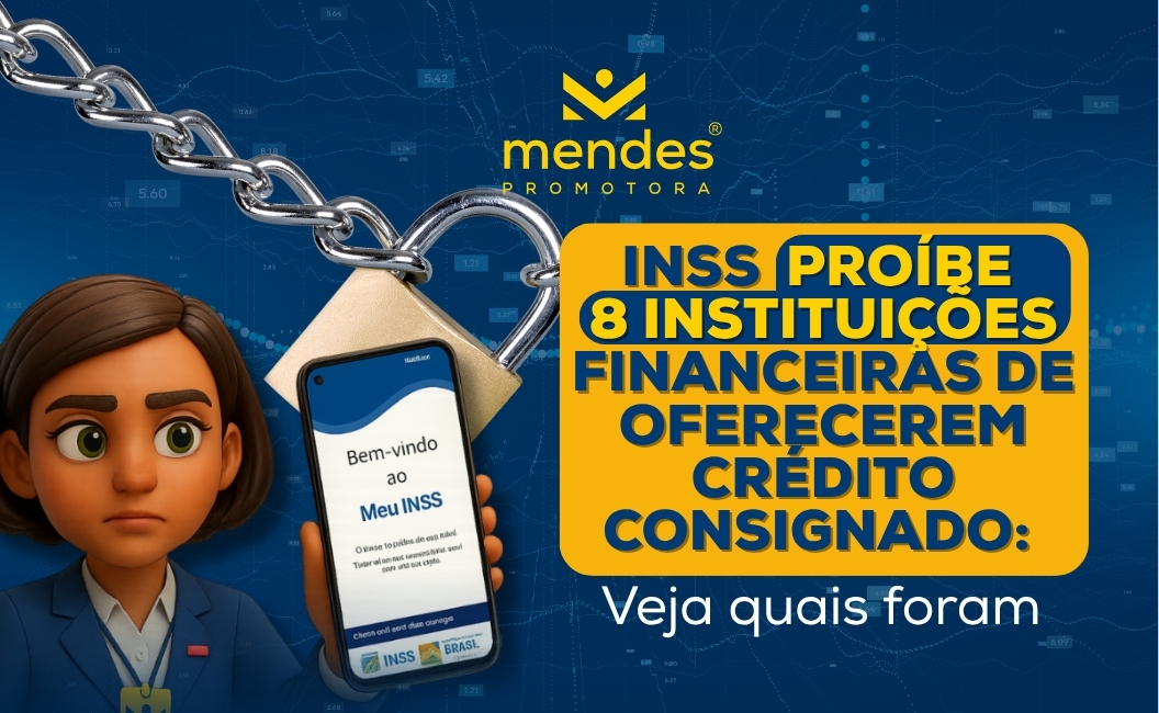 INSS proíbe 8 instituições financeiras de oferecerem crédito consignado